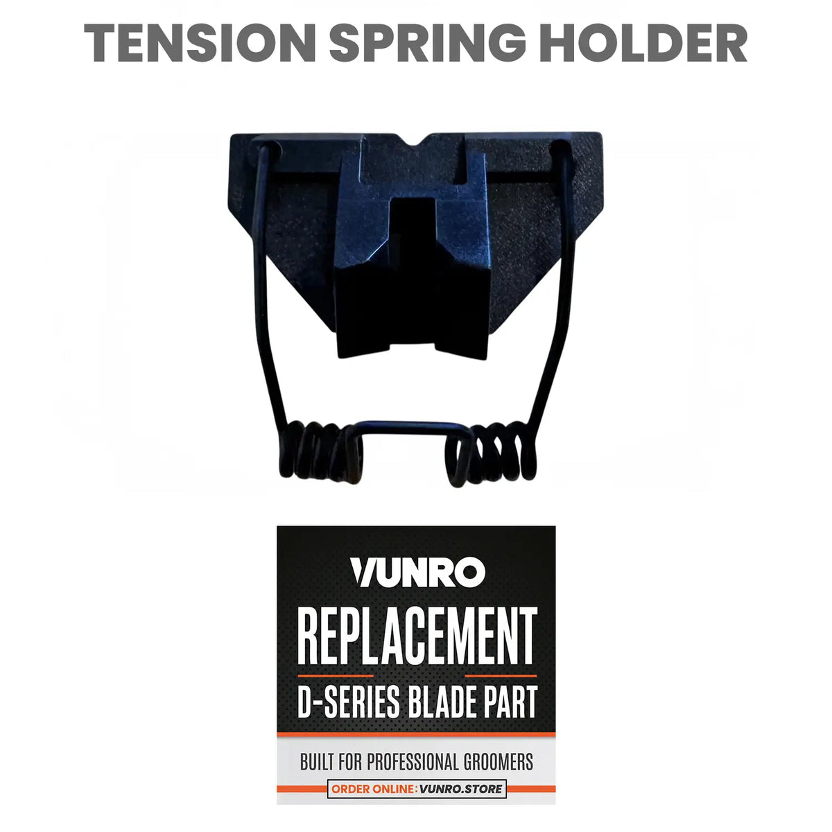 Replacement D-Series Blade Tension Spring Holder